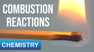 Combustion Reactions [upl. by Chariot]