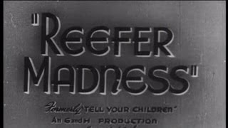 Reefer Madness 1936 [upl. by Okihsoy773]