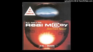 MC Sar amp The Real McCoy – Another Night US Club Mix HQ [upl. by Einafpets112]