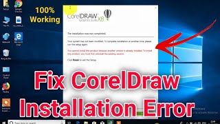 How to Fix CorelDraw installation Error  quotCannot install because another version existquot 100 Fix [upl. by Nnairac637]